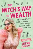 The Witch's Way to Wealth (eBook, ePUB)