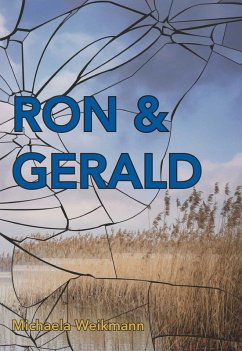 Ron & Gerald (eBook, ePUB) - Weikmann, Michaela