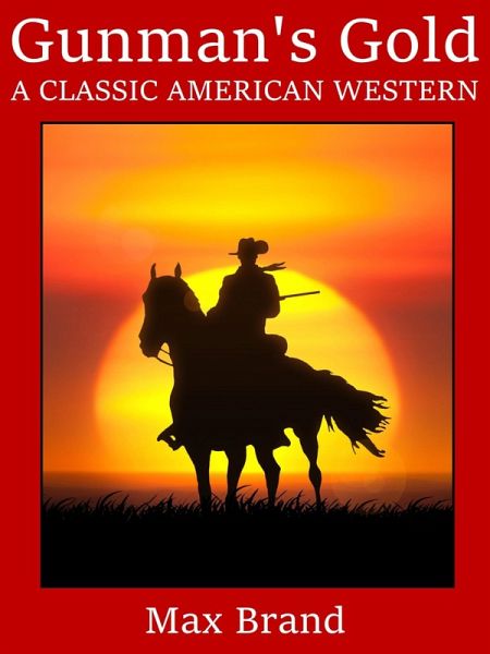 Gunman's Gold (eBook, ePUB)