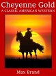 Cheyenne Gold (eBook, ePUB) - Bild 1