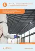 Limpieza de instalaciones y equipamientos industriales. SEAG0209 (eBook, ePUB)