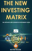 The New Investing Matrix (eBook, ePUB)