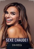 Sexe Chaude! (eBook, ePUB)