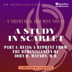 A Study in Scarlet (Part 1: Being a Reprint from the Reminiscences of John H. Watson, M.D.) (MP3-Download)