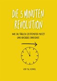 Die 5-Minuten Revolution (eBook, ePUB)