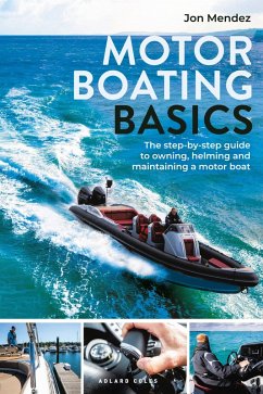 Motor Boating Basics (eBook, ePUB) - Mendez, Jon