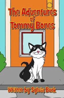 The Adventures of Tommy Bones (eBook, ePUB) - Buck, Sylvia