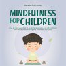 Mindfulness for children: How to raise... - Bild 1