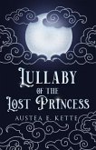 Lullaby of the Lost Princess (eBook, ePUB)