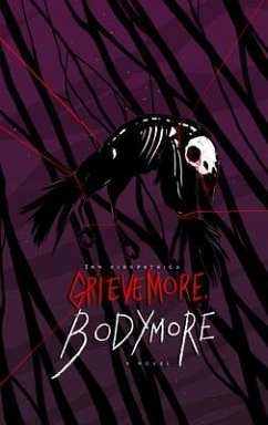 Cover Grieve More, Bodymore (eBook, ePUB)