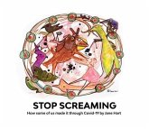 STOP SCREAMING (eBook, ePUB) STOP SCREAMING (eBook, ePUB)