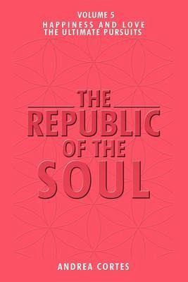 The Republic of the Soul (eBook, ePUB)