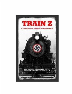 TRAIN Z (eBook, ePUB) - Bommarito, David D.