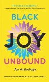 Black Joy Unbound (eBook, ePUB) Black Joy Unbound (eBook, ePUB)