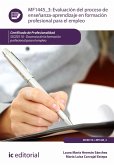 Evaluación del proceso de enseñanza-aprendizaje en Formación Profesional para el Empleo. SSCE0110 (eBook, ePUB)