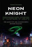Neon Knight Forever (eBook, ePUB)