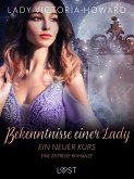 Bekenntnisse einer Lady: Ein neuer Kurs - eine Zeitreise-Romanze (eBook, ePUB)