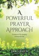 A Powerful Prayer Approach (eBook, ePUB) - Bild 1
