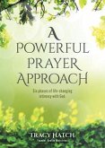 A Powerful Prayer Approach (eBook, ePUB)