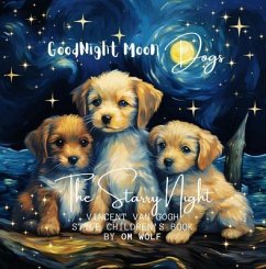 GOODNIGHT MOON DOGS (eBook, ePUB) - Wolf, Om