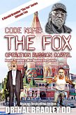 CODE NAME: THE FOX (eBook, ePUB)