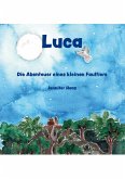 Luca - Die Abenteuer eines kleinen Faultiers (eBook, ePUB)