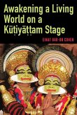 Awakening a Living World on a Ku¿iya¿¿am Stage (eBook, ePUB)