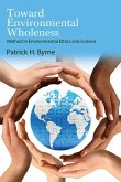 Toward Environmental Wholeness (eBook, ePUB)
