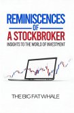 Reminiscences of a Stockbroker: Insights to the World of Investment (eBook, ePUB)