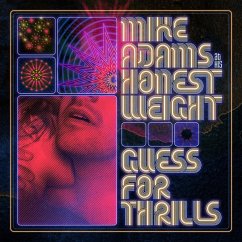 Guess For Thrills - Mike Adams At His Honest Weight