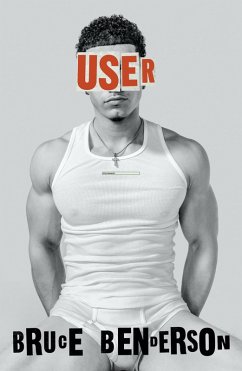 User (eBook, ePUB) - Benderson, Bruce