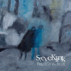 Trilogy In Blue - Klink,Steve