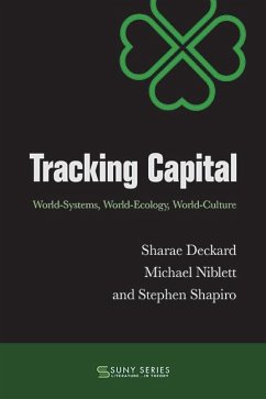Tracking Capital (eBook, ePUB) - Deckard, Sharae; Niblett, Michael; Shapiro, Stephen