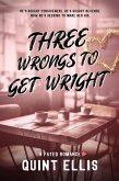 Three Wrongs to Get Wright (Fated Beginnings, #3) (eBook, ePUB)