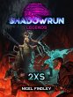 Shadowrun Legends: 2XS (eBook, ePUB) - Bild 1