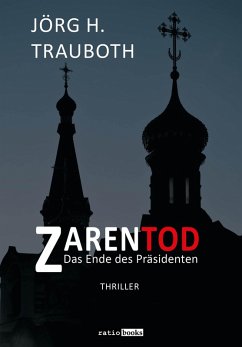Zarentod (eBook, ePUB) - Trauboth, Jörg H.