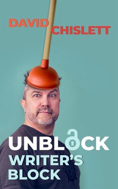 Cover Unblock Writer's Block (eBook, ePUB)