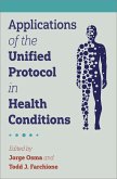 Applications of the Unified Protocol in Health Conditions (eBook, ePUB)