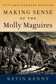 Making Sense of the Molly Maguires (eBook, ePUB)