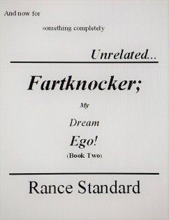 Cover Fartknocker My Dream Ego!! (Book Two) (eBook, ePUB)