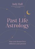 Past Life Astrology (eBook, ePUB)