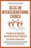 Being an Intergenerational Church (eBook, ePUB)