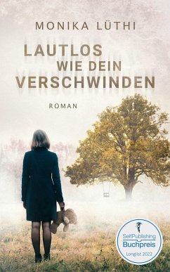 Cover Lautlos wie dein Verschwinden (eBook, ePUB)