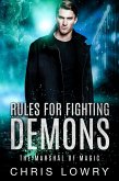 Rules for Fighting Demons (The Marshal of Magic Series) (eBook, ePUB)