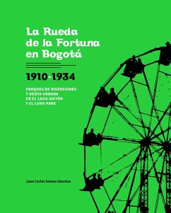 Cover La Rueda de la Fortuna en Bogotá (eBook, PDF)