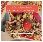 La paz y el Sagrado Corazón. Iglesia del Voto Nacional (eBook, PDF)