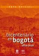 Bicentenario en Bogotá. 1810-2010... - Bild 1