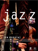 Jazz en Bogotá (eBook, PDF)