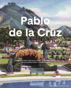 Pablo de la Cruz (eBook, PDF) - Ramírez, Jorge; Arango, Silvia; Gómez, Juan Carlos; Prieto, Leopoldo; Macías, Daniel