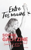 Entre Tes mains (eBook, ePUB)